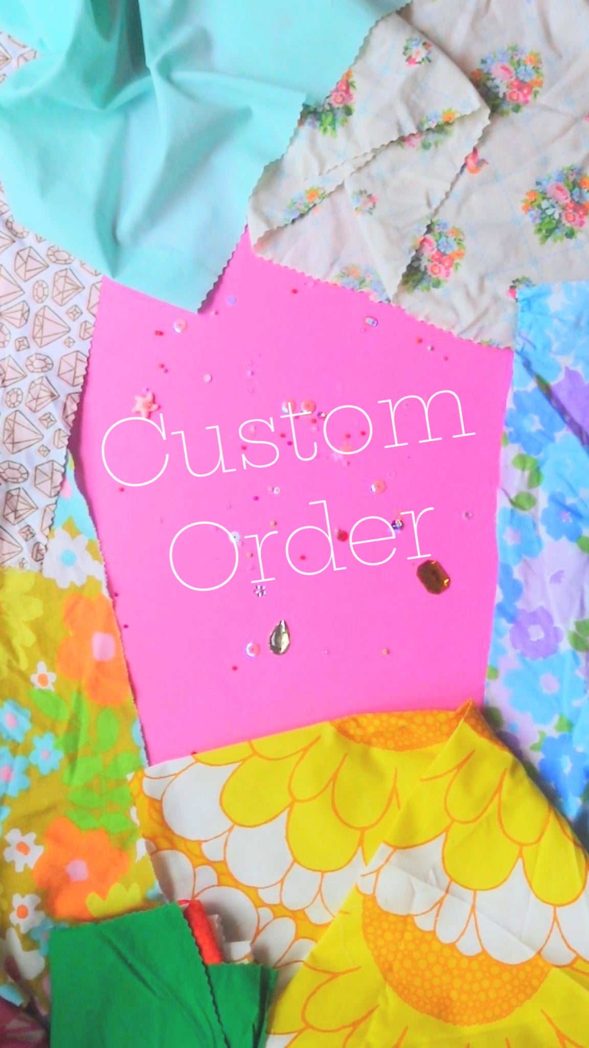 Custom order