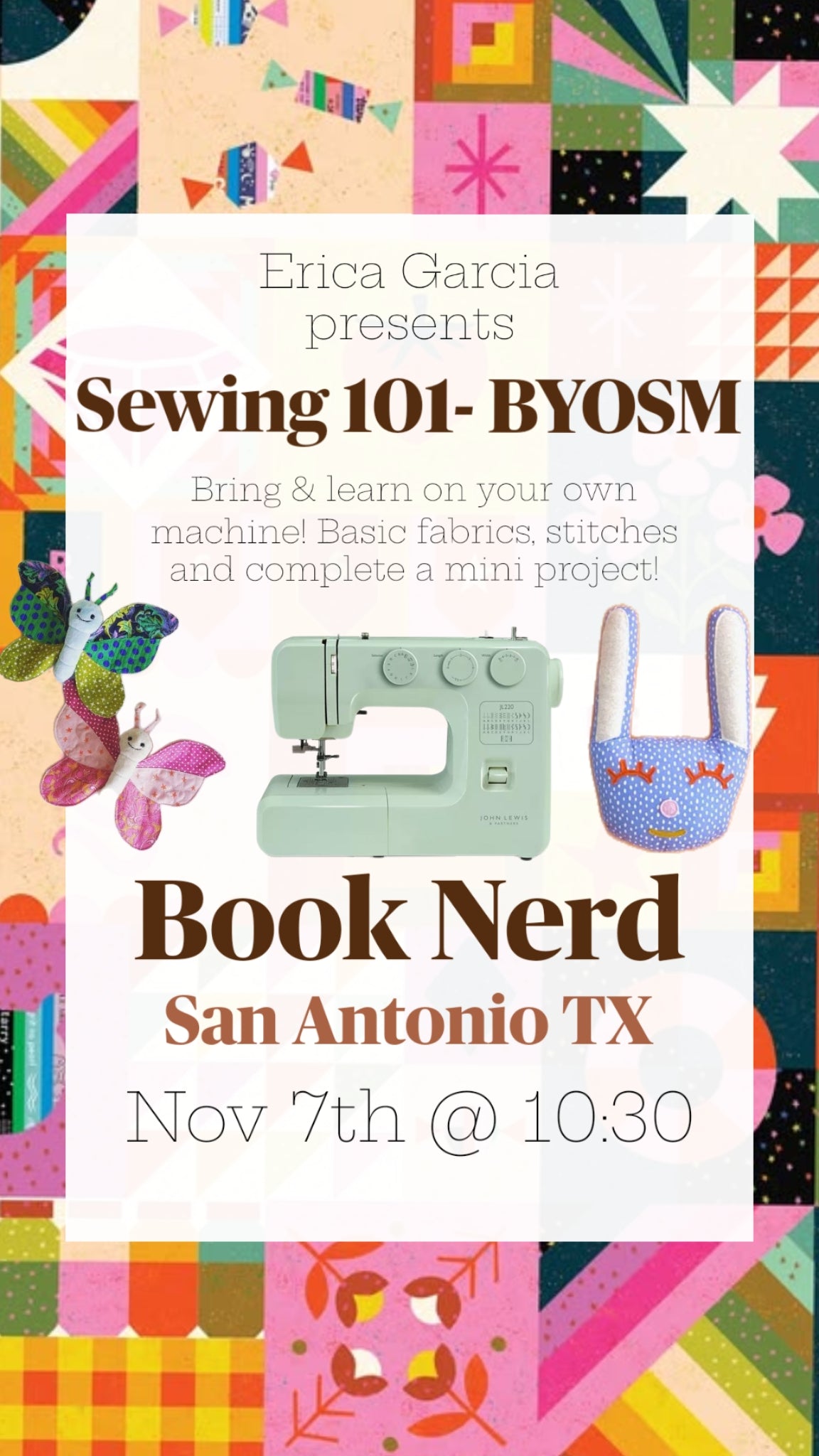 BRING YOUR MACHINE Sewing 101- learn from an expert NOV 7th